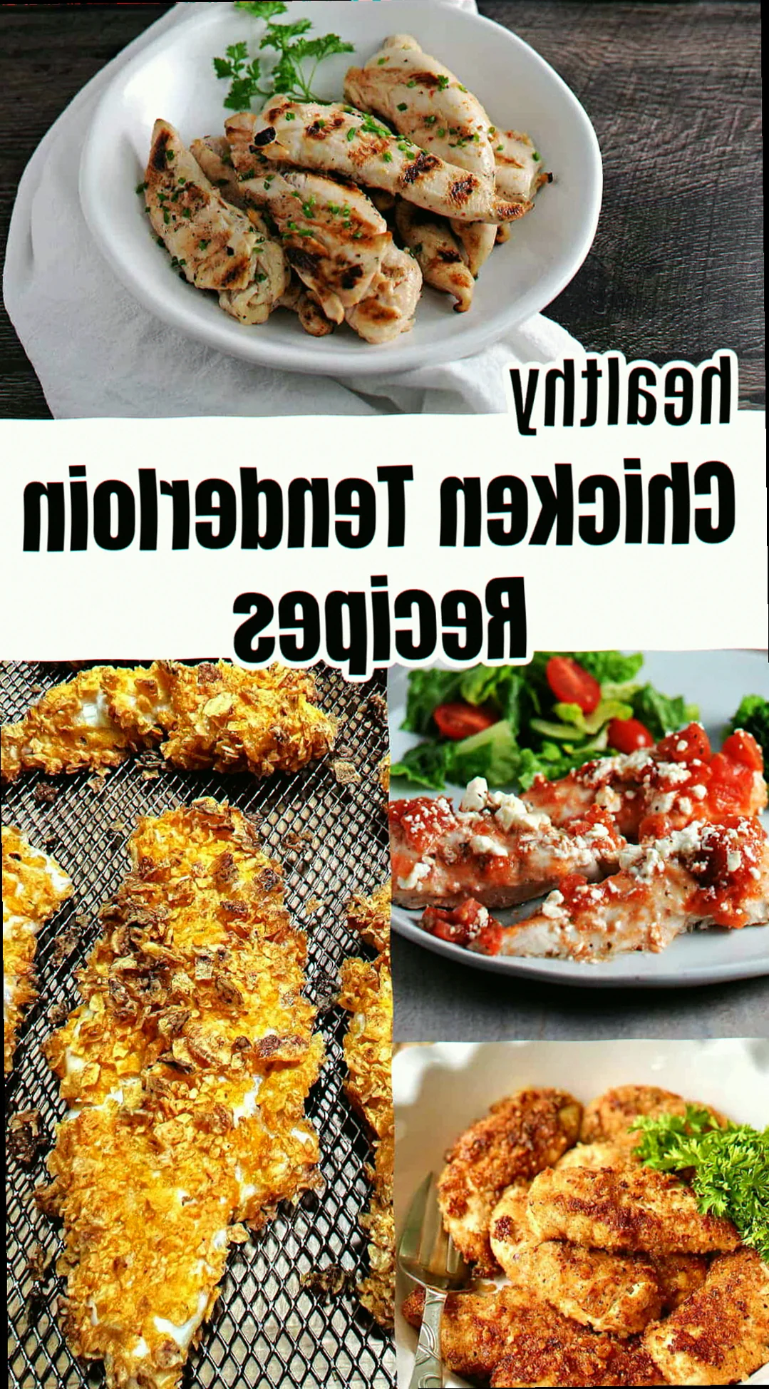 Is chicken tenderloin healthy